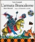 L' armata Brancaleone. Con CD Audio
