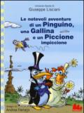 Le notevoli avventure di un pinguino, una gallina e un piccione impiccione