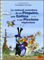 Le notevoli avventure di un pinguino, una gallina e un piccione impiccione