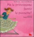 Ma le principesse fanno le puzzette?