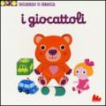 I giocattoli. Scorri e gioca