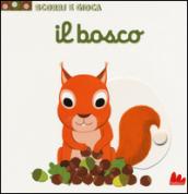 Il bosco. Scorri e gioca