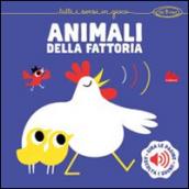 Animali della fattoria. Libro sonoro