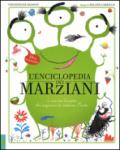 L'enciclopedia dei marziani. A uso dei terrestri che sognano di visitare Marte