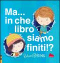 Ma... in che libro siamo finiti!?