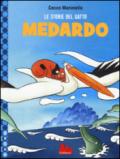 Le storie del gatto Medardo. Ediz. illustrata