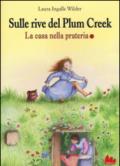 Sulle rive del Plum Creek. La casa nella prateria. 2.