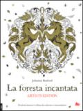 La foresta incantata. Artist's edition