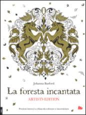 La foresta incantata. Artist's edition