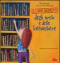 Il libro segreto degli orchi e delle fattucchiere