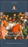 Tutti siano una cosa sola. Lettera pastorale per l'anno 2010/2011