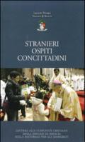 Stranieri, ospiti, concittadini. Lettera alle comunità cristiane della diocesi di Brescia sulla pastorale per gli immigrati