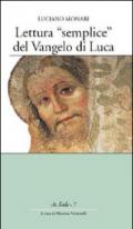 Lettura «semplice» del Vangelo di Luca