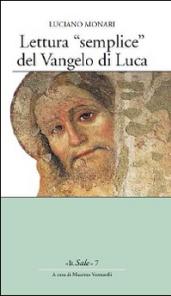 Lettura «semplice» del Vangelo di Luca