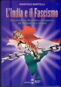 L'India e il fascismo. Chandra Bose, Mussolini e il problema del nazionaslismo indiano