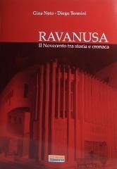 Ravanusa. Il Novecento tra storia e cronaca