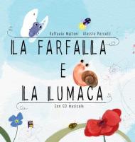 La farfalla e la lumaca