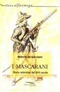 I mascarani. Storia salentina del XVII secolo