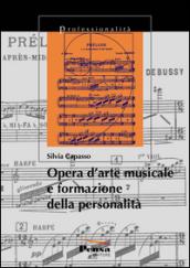 Opera d'arte musicale e formazione della personalità