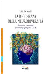 La ricchezza della neurodiversità. Percorsi e strumenti psicopedagogici