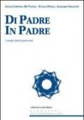 Di padre in padre. I tempi della paternità