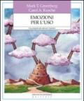 Emozioni per l'uso. Una proposta per educare i bambini