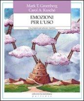 Emozioni per l'uso. Una proposta per educare i bambini