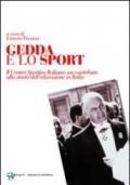 Gedda e lo sport. Il Centro Sportivo Italiano: un contributo alla storia dell'educazione in Italia