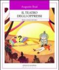 Il teatro degli oppressi. Teoria e tecnica del teatro