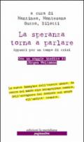 La speranza torna a parlare. Appunti per un tempo di crisi