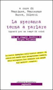 La speranza torna a parlare. Appunti per un tempo di crisi