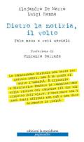 Dietro la notizia, il volto. Fake news e reti sociali