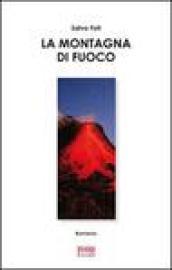 La montagna di fuoco