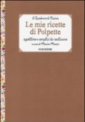 Le mie ricette di polpette. Appetitose e semplici da realizzare