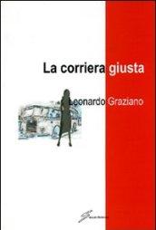 La corriera giusta