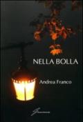 Nella bolla