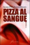 Pizza al sangue