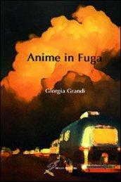 Anime in fuga