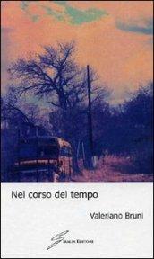 Nel corso del tempo