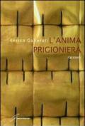 L' anima prigioniera