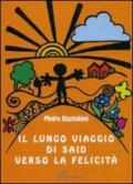 Il lungo viaggio di Said verso la felicità