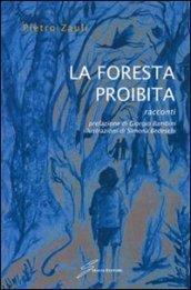 La foresta proibita