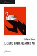 Il cigno dalle quattro ali