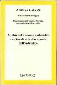 Analisi delle risorse ambientali e culturali sulle due sponde dell'Adriatico