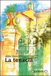 La tenacia