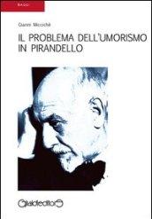 Il problema dell'umorismo in Pirandello