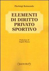 Elementi di Diritto Privato Sportivo