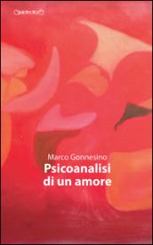 Psicoanalisi di un amore