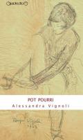 Pot pourri