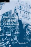 Julienne. Il sottile filo del passato